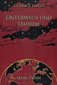 Unterwegs und Daheim