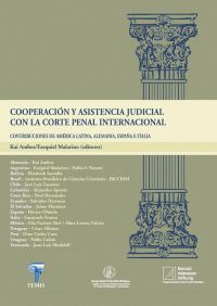 Cooperación y asistencia judicial con la Corte Penal Internacional