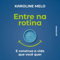 Entre na rotina