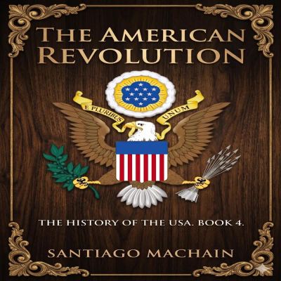 The American Revolution