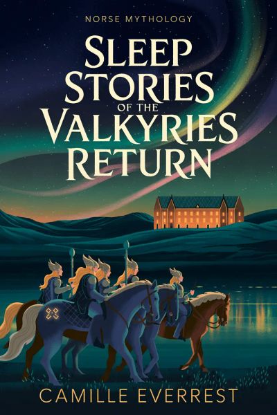 The Valkyries Return Norse Myths for Sleep