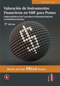 Valoración de instrumentos financieros y arrendamientos en NIIF para Pymes. 3ª Edición