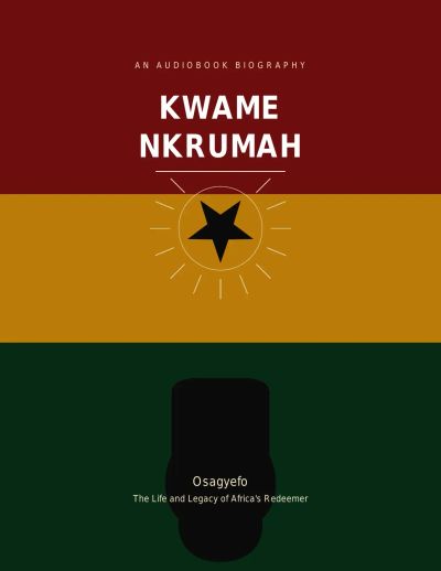 KWAME NKRUMAH