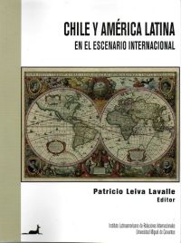 Chile y América Latina en el escenario internacional