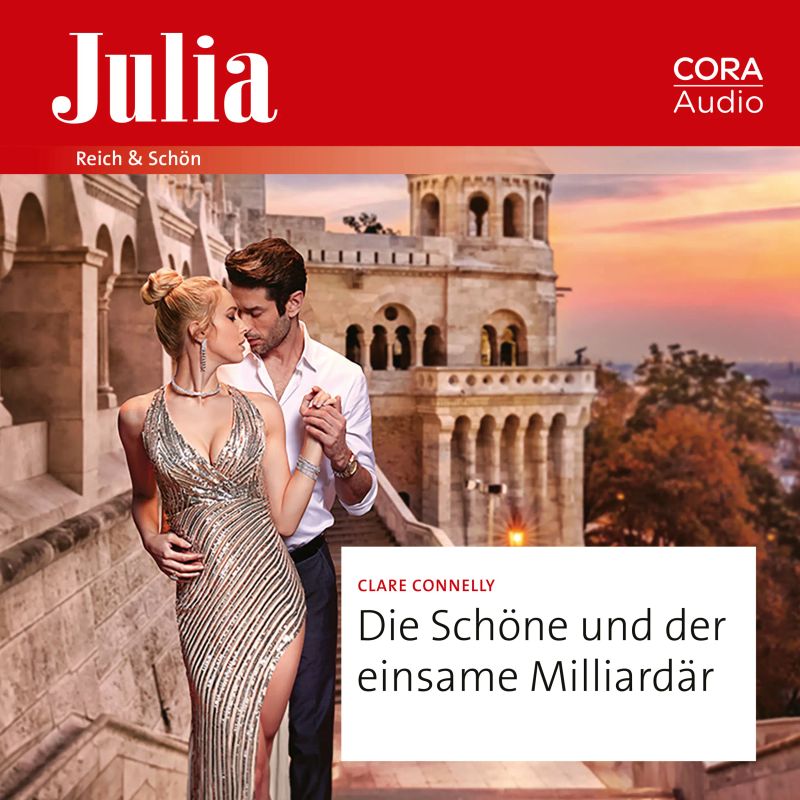 Die Schöne und der einsame Milliardär