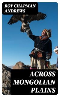 Across Mongolian Plains