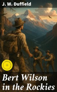 Bert Wilson in the Rockies
