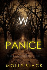 W panice (Thriller sensacyjny o Serenie Knox — Tom siódmy)