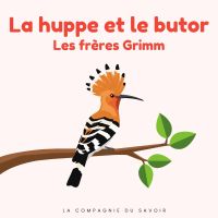 La huppe et le butor