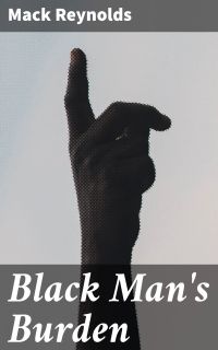 Black Man's Burden
