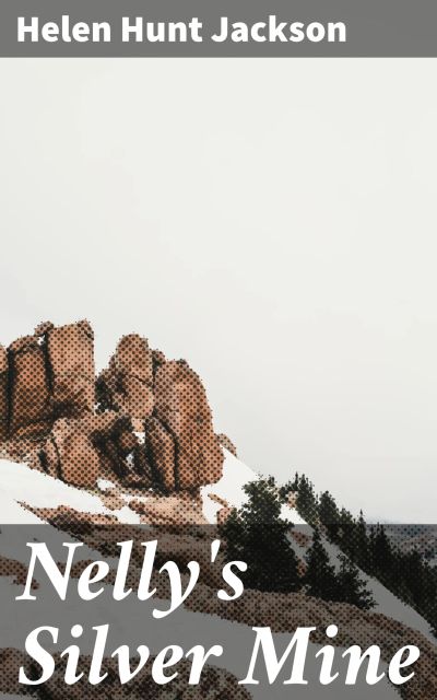 Nelly's Silver Mine