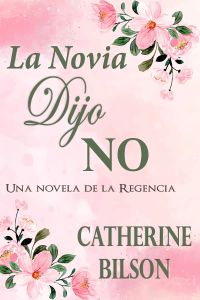 La Novia Dijo No