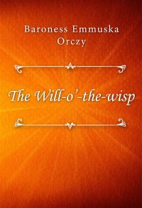 The Will-o’-the-wisp