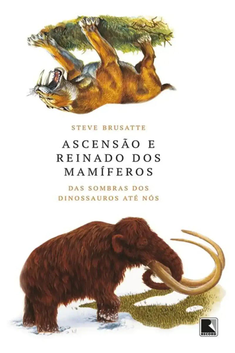 Ascensão e Reinado dos Mamíferos