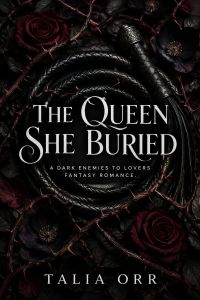 The Queen She Buried