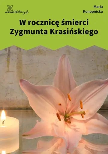 W rocznicę śmierci Zygmunta Krasińskiego