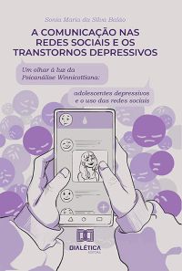 A comunicação nas redes sociais e os transtornos depressivos