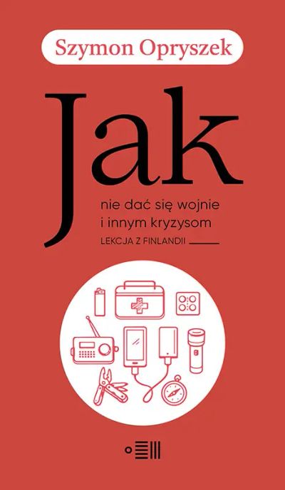 Jak nie dać się wojnie i innym kryzysom