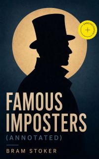 Famous Imposters (Annotated)