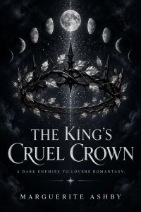 The King's Cruel Crown