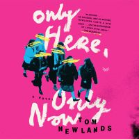 Only Here, Only Now