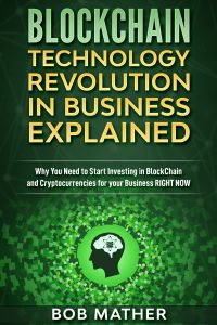 Blockchain Technology Revolution in Business Explained
