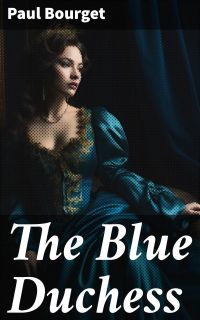 The Blue Duchess