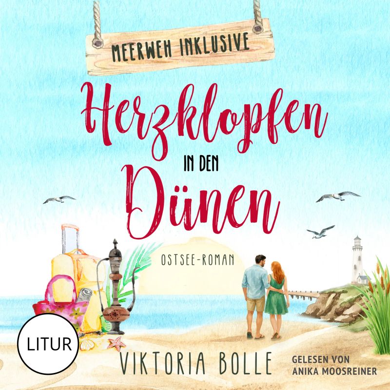 Herzklopfen in den Dünen - Ostseeroman (Meerweh inklusive 3)