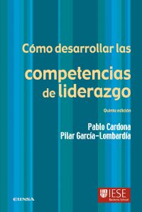 Cómo desarrollar las competencias de liderazgo