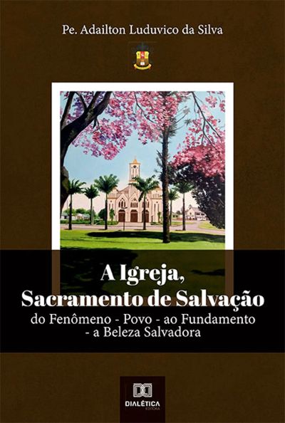 A Igreja, Sacramento de Salvação