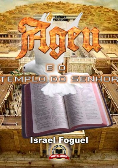 Ageu E O Templo Do Senhor