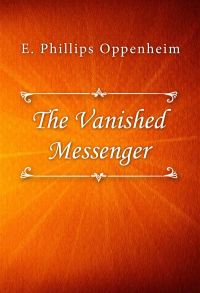 The Vanished Messenger
