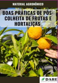 Boas Práticas De Pós Colheita De Frutas E Hortaliças
