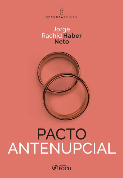 Pacto Antenupcial - 2ª Ed - 2025
