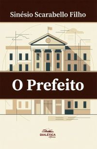O Prefeito