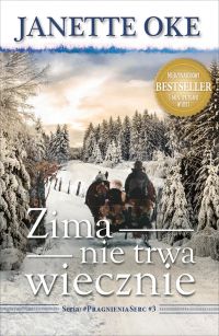 ZIMA NIE TRWA WIECZNIE