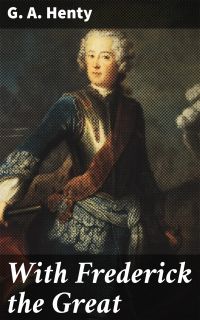 With Frederick the Great