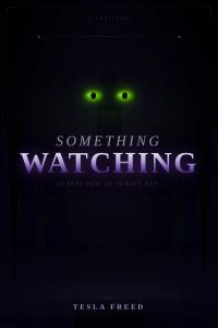 Something Watching