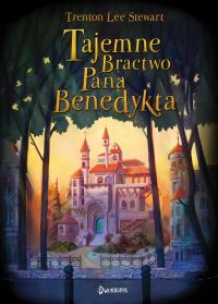 Tajemne bractwo pana Benedykta, tom 1
