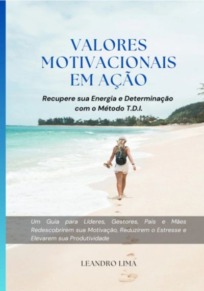 Valores Motivacionais Em Ação