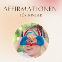Affirmationen für Kinder