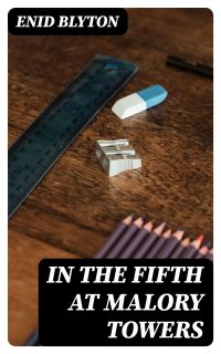 In the Fifth at Malory Towers
