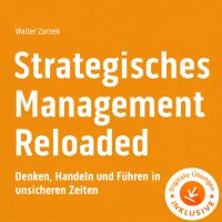 Strategisches Management Reloaded