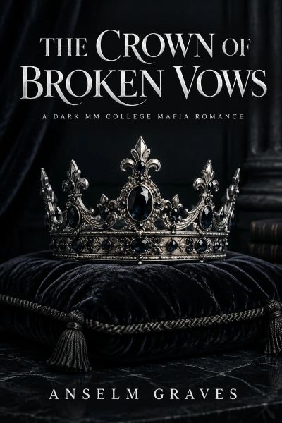 The Crown of Broken Vows