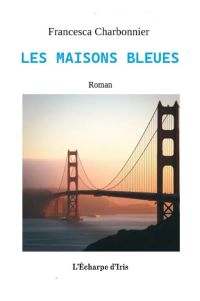 Les Maisons Bleues
