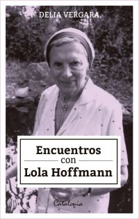 Encuentros con Lola Hoffmann