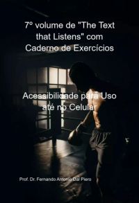 7º Volume De "the Text That Listens" Com Caderno De Exercícios