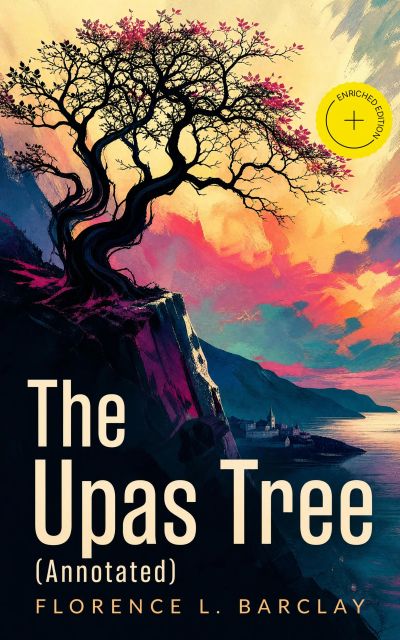 The Upas Tree (Annotated)