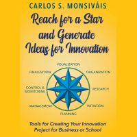 Reach for a Star and Generate Ideas for Innovation