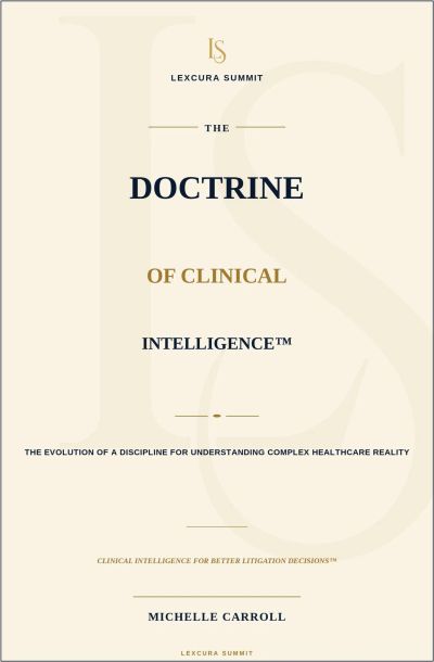 The Doctrine of Clinical Intelligence